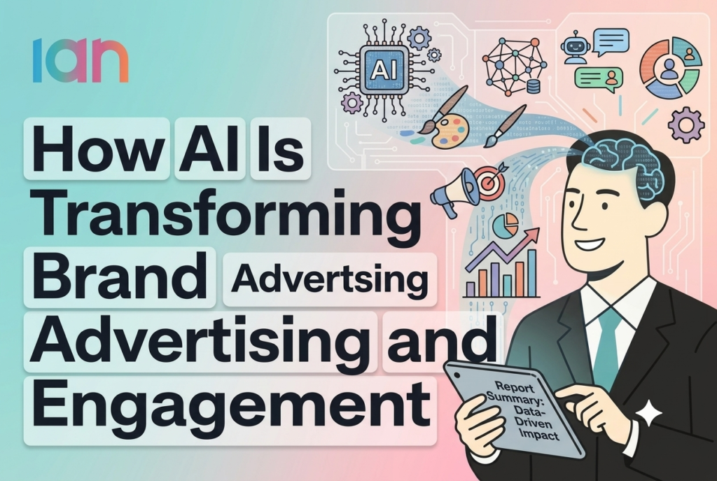 How AI Is Transforming Brand Advertising and Customer Engagement