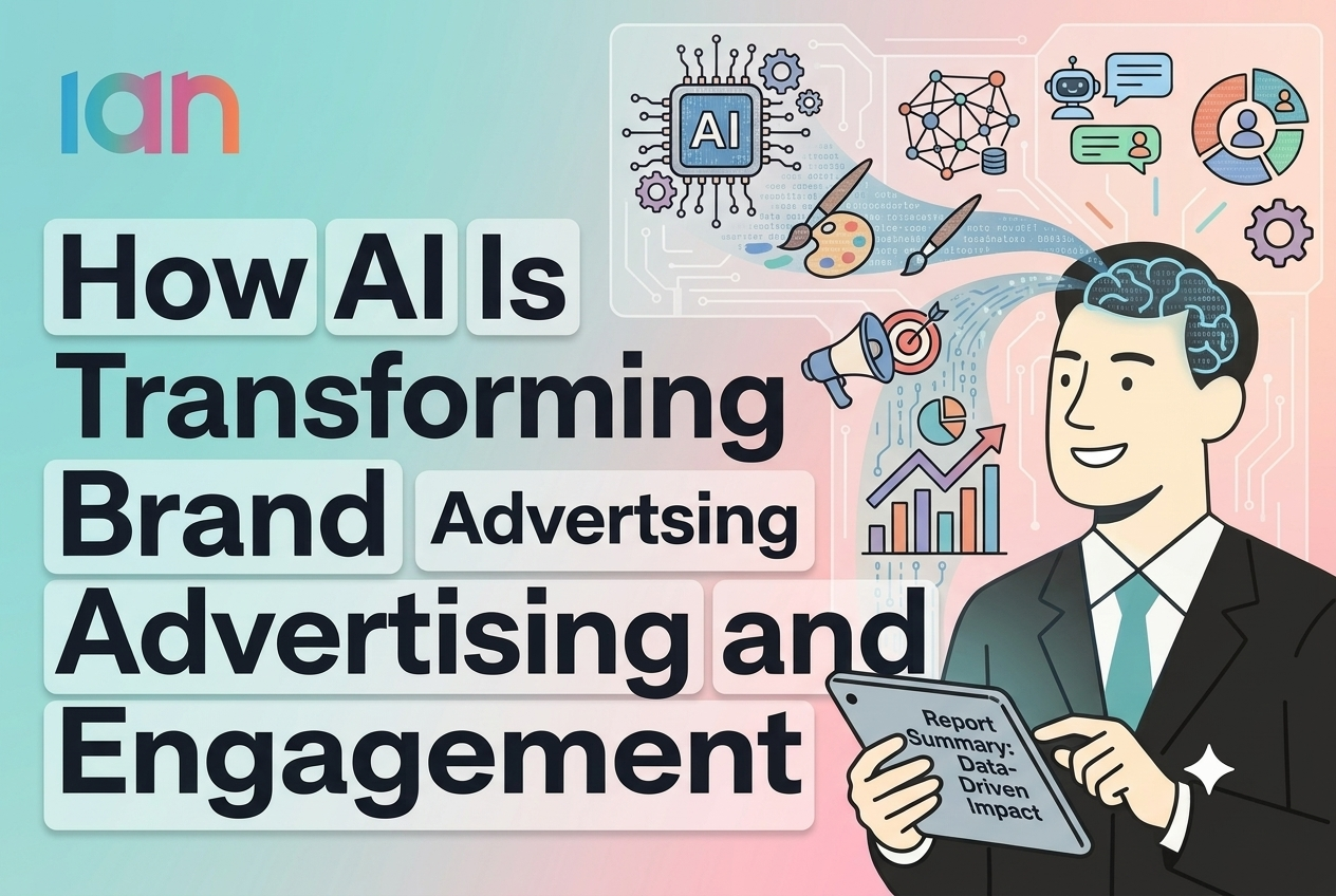 How AI Is Transforming Brand Advertising and Customer Engagement